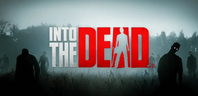 Into the Dead mod apk